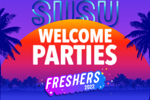 Freshers 2022: Saturday Welcome Party - SOLD OUT