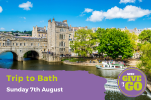 Give It A Go: Trip to Bath