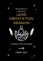 WitchSoc x MediSoc present An Hour of Meditation